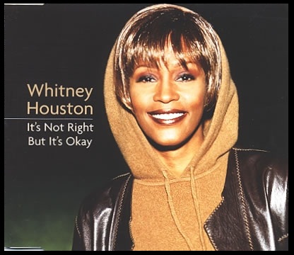 Whitney-Houston-Its-Not-Right.jpg